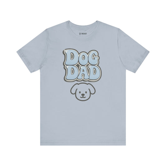 Dog Dad Unisex Tee, Funny Dog Lover Shirt, Pet Owner Gift, Birthday Gift, Father's Day T-Shirt