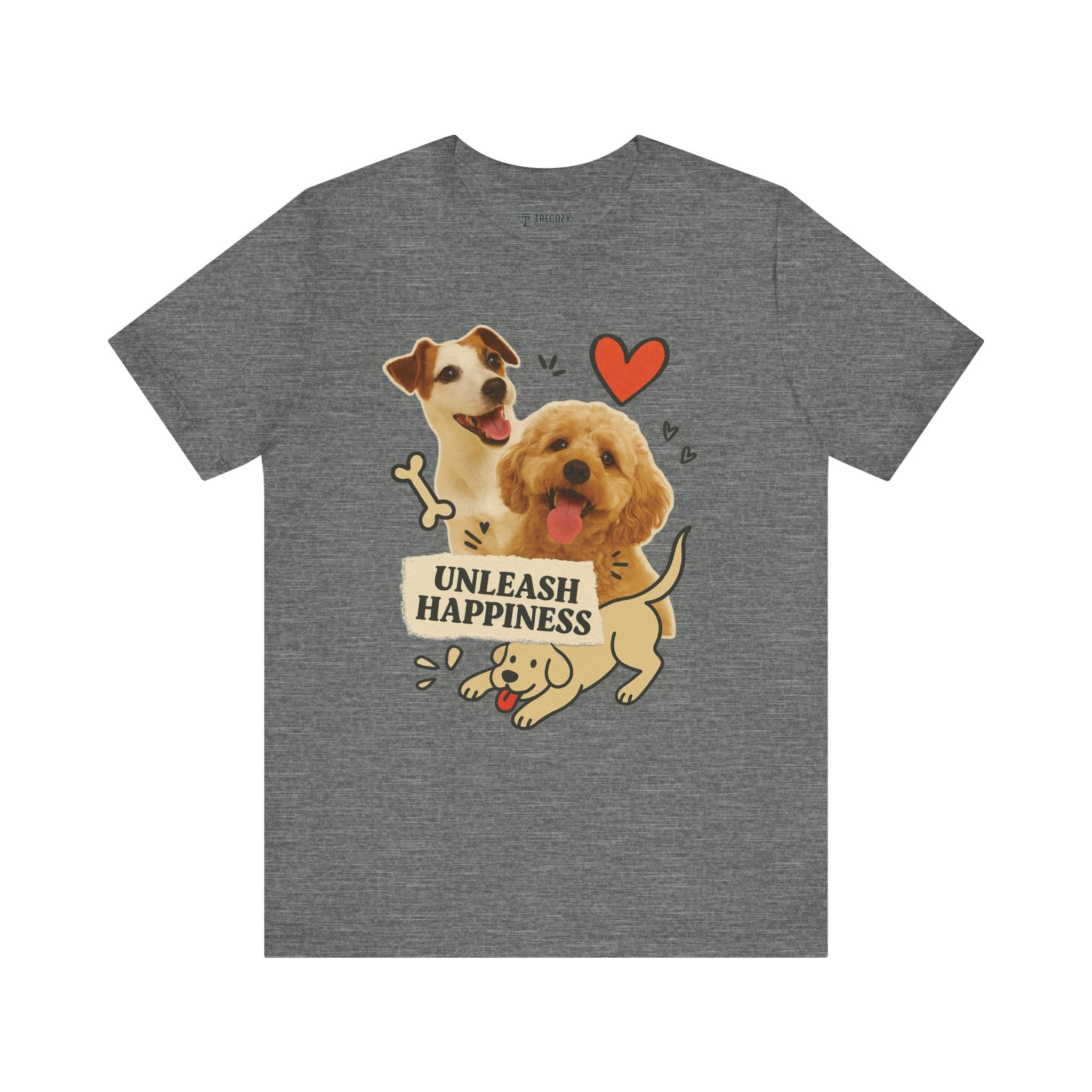 Cute Dog Lover Tee - Unleash Happiness Shirt, Pet Owner Gift, Animal Lover Apparel, Casual Wear, Birthday Gift