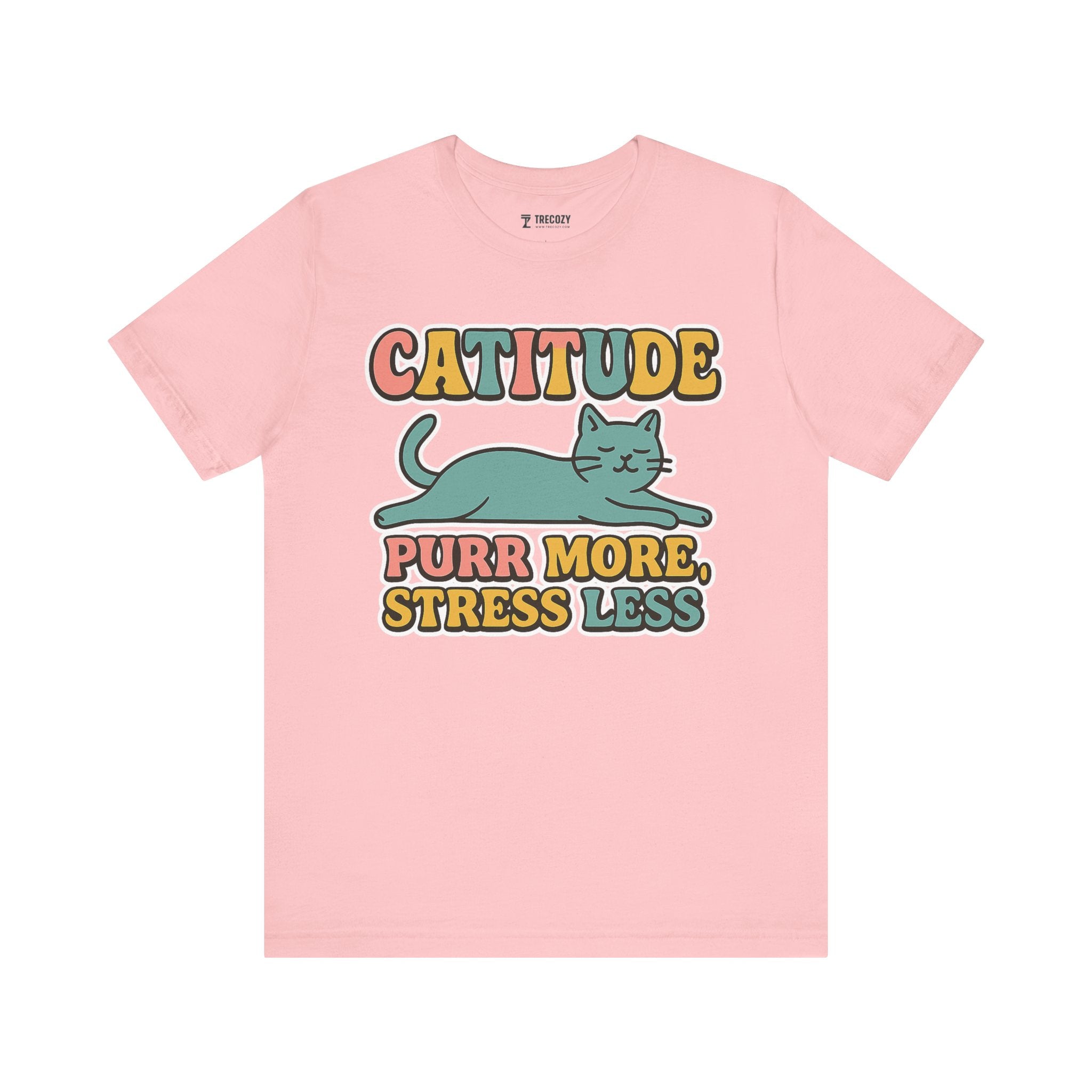 Catitude Purr More Stress Less Cat Tee, Cozy Cat Lover Shirt, Gift for Pet Owners, Trending Cute Animal Top, Cute Cat Tee