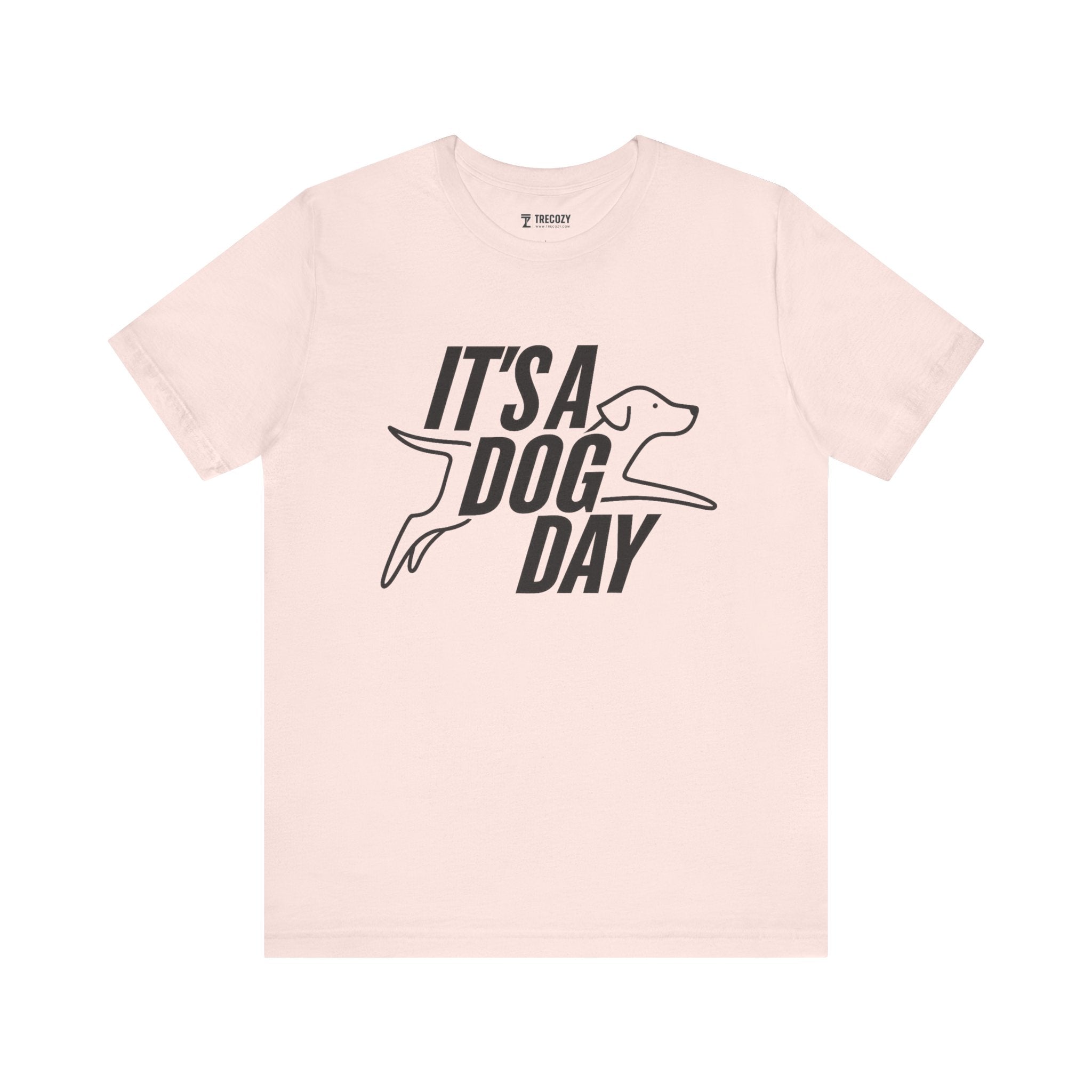 It's a Dog Day Unisex Tee, Dog Lover Gift, Casual Everyday Wear, Dog Themed Shirt, Perfect for Pet Owners