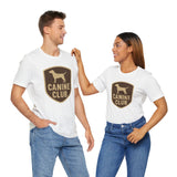 Canine Club Unisex Tee, Dog Lover Shirt, Birthday Gift, Pet Parent Apparel, Casual Wear, Animal Rescue Fundraiser