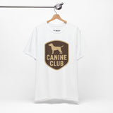 Canine Club Unisex Tee, Dog Lover Shirt, Birthday Gift, Pet Parent Apparel, Casual Wear, Animal Rescue Fundraiser