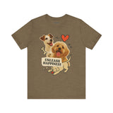 Cute Dog Lover Tee - Unleash Happiness Shirt, Pet Owner Gift, Animal Lover Apparel, Casual Wear, Birthday Gift