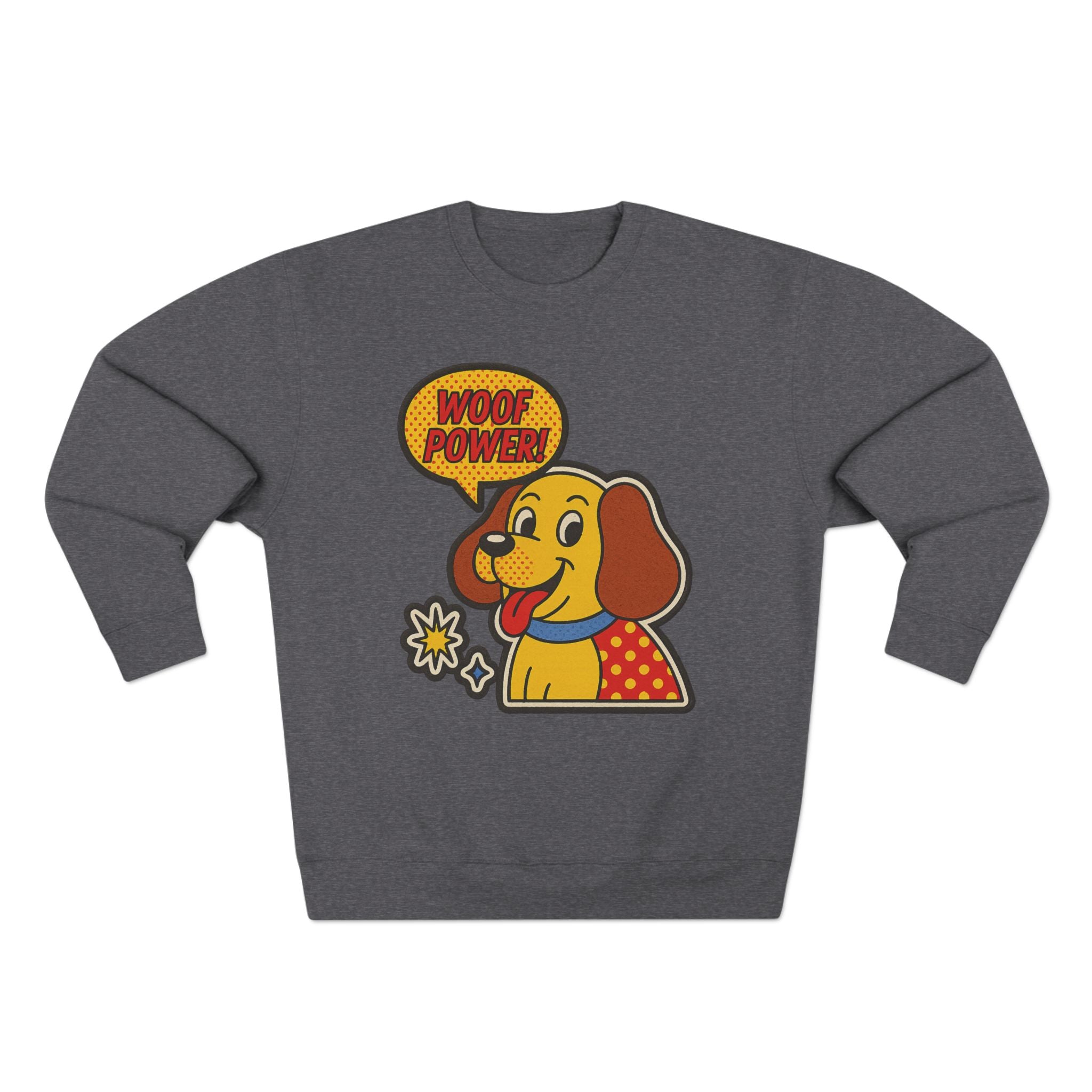 Woof Power Dog Sweatshirt, Funny Pet Lover Gift, Cute Unisex Crewneck, Animal Lover Apparel, Cozy Gift for Dog Owners