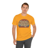 Dog Dad Retro Tee | Unisex Short Sleeve T-Shirt, Gift for Dog Lovers, Pet Dad Shirt, Casual Wear, Birthday Gift