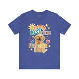 Unisex Best Friends Fur-ever Tee, Fun Pet Lover Shirt, Gift for Dog Owners, Cute Casual Wear, Birthday Present