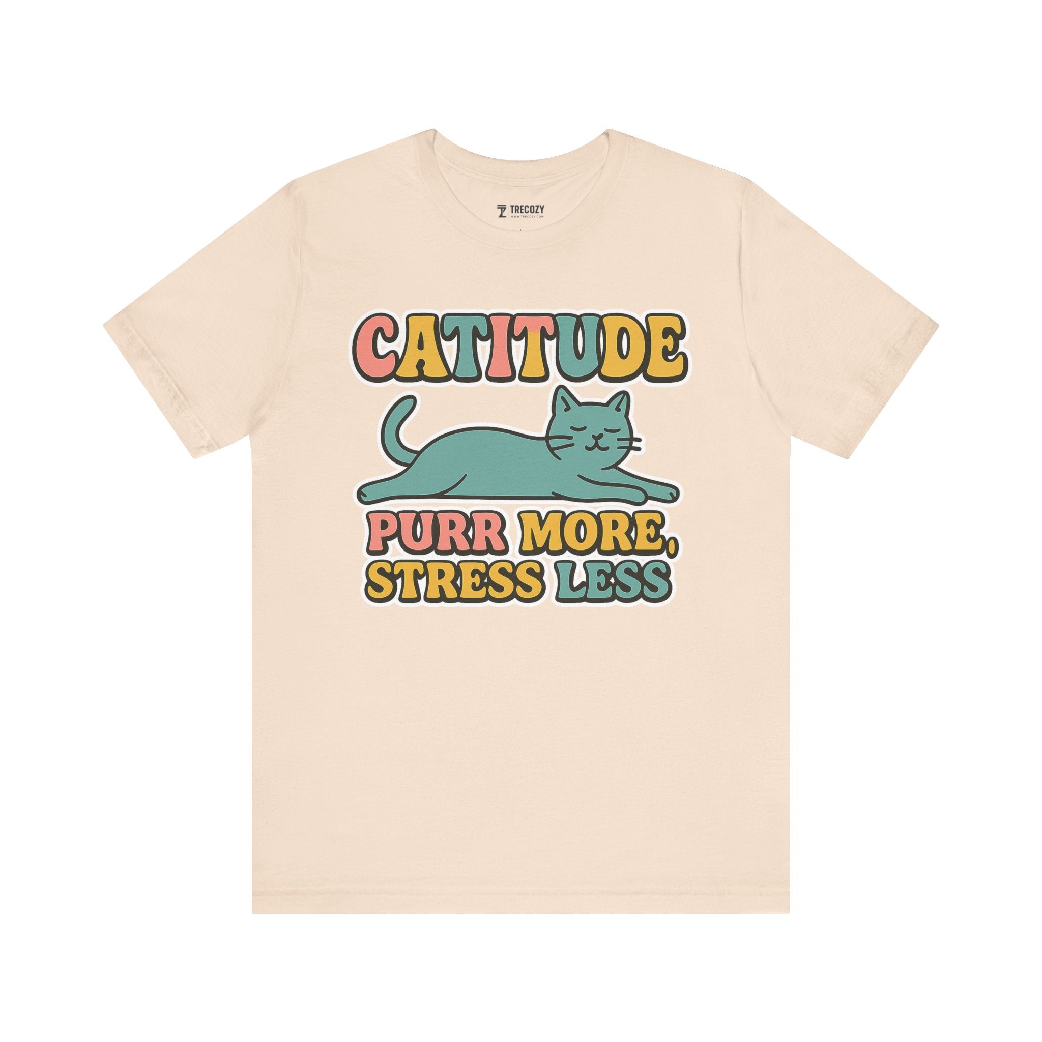 Catitude Purr More Stress Less Cat Tee, Cozy Cat Lover Shirt, Gift for Pet Owners, Trending Cute Animal Top, Cute Cat Tee