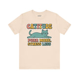 Catitude Purr More Stress Less Cat Tee, Cozy Cat Lover Shirt, Gift for Pet Owners, Trending Cute Animal Top, Cute Cat Tee
