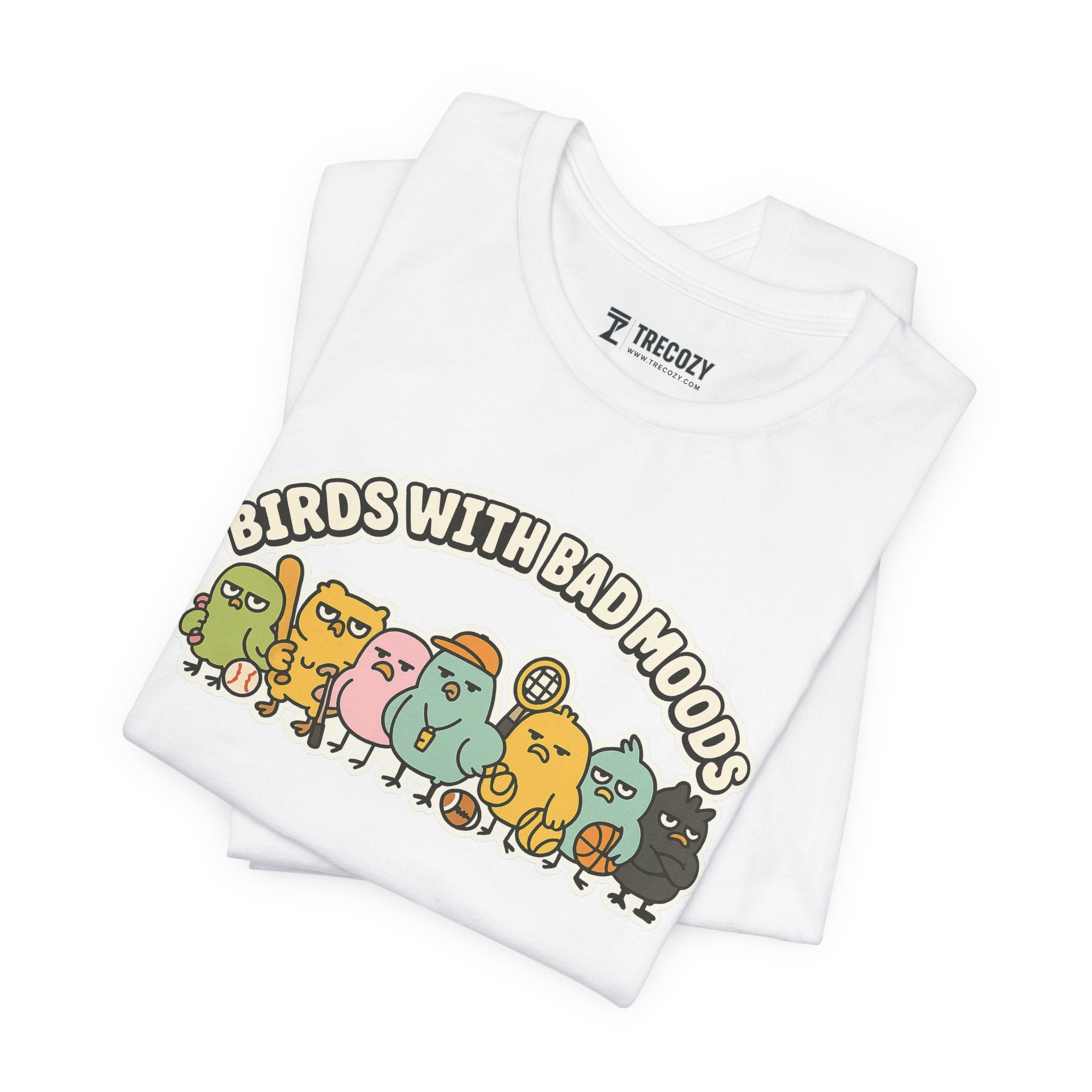 Birds with Bad Moods – Funny Angry Sports Bird T-Shirt, Quirky Cartoon Graphic Tee