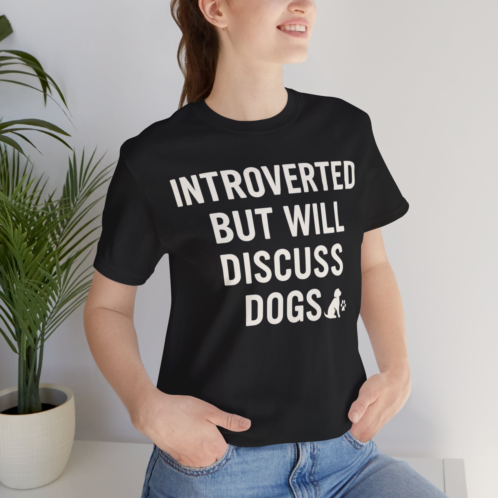 Introverted Dog Lover Tee, Funny Animal Shirt, Pet Lover Gift, Introvert Humor, Birthday Gift for Dog Owners