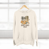 Good Vibes Only Fleece Hoodie, Cozy Sweatshirt, Relaxed Apparel, Gift for Friends, Casual Wear, Summer Vibes, Chill Hoodie