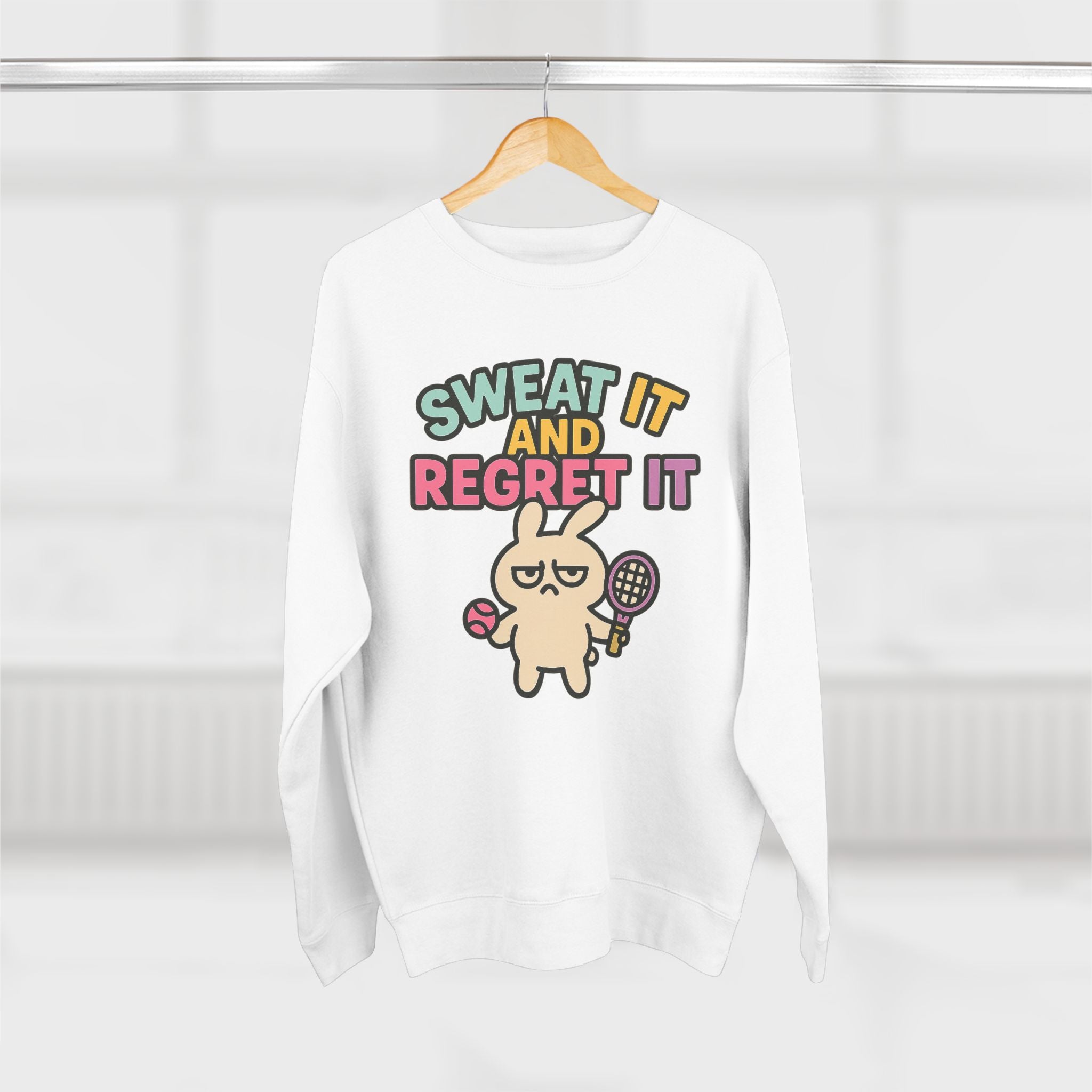 Sweat It And Regret It Unisex Sweatshirt, Funny Gift for Animal Lovers, Cozy Crewneck for Everyday Wear, Perfect for Birthdays
