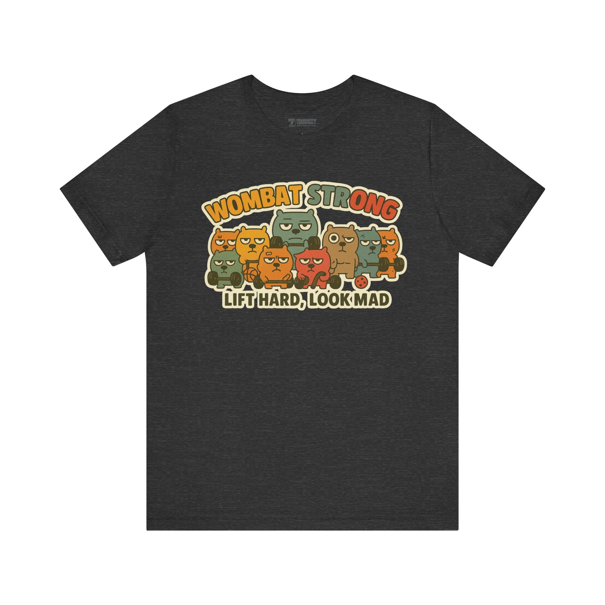 Wombat Strong – Funny Gym Animal T-Shirt, Lift Hard Look Mad Cartoon Graphic Tee