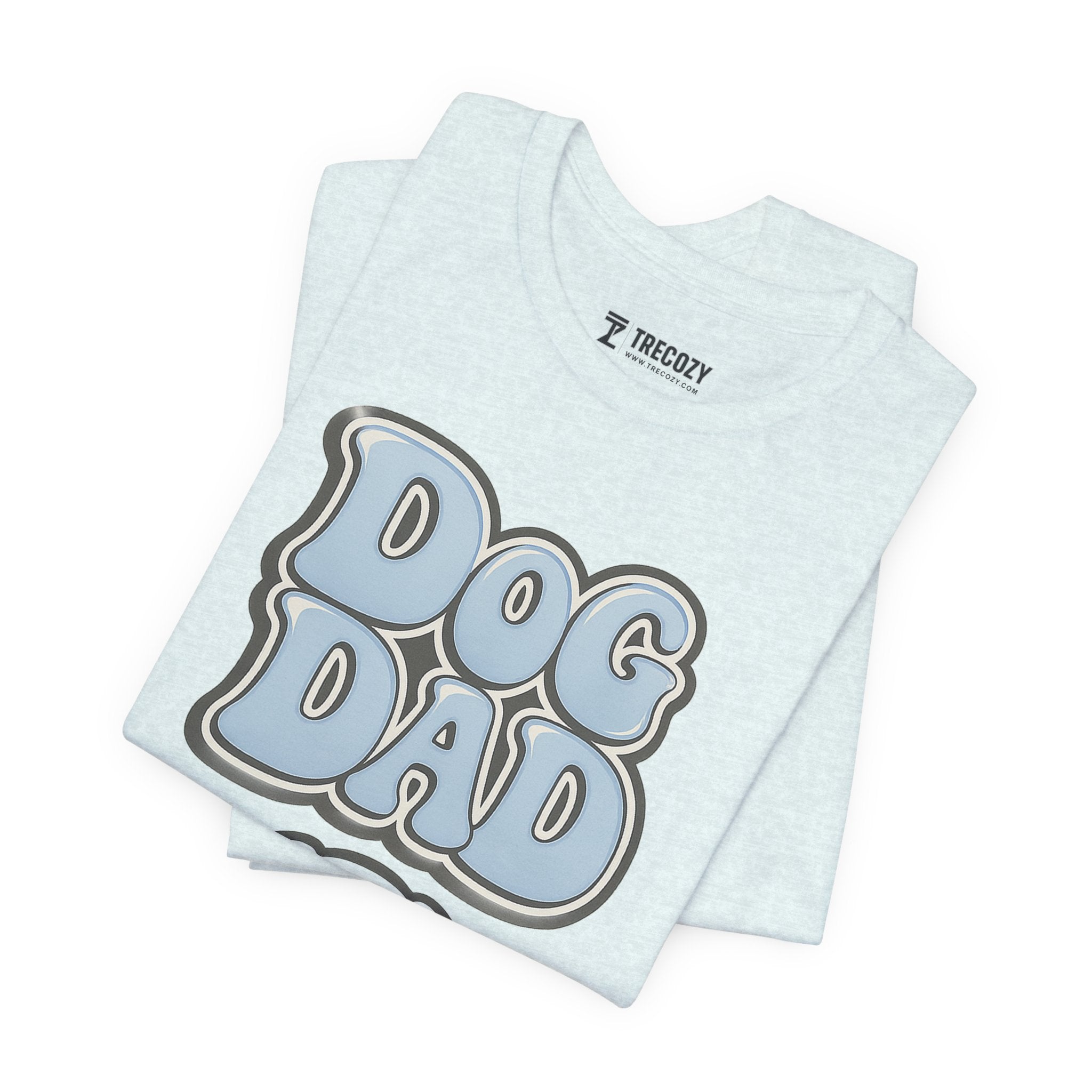 Dog Dad Unisex Tee, Funny Dog Lover Shirt, Pet Owner Gift, Birthday Gift, Father's Day T-Shirt
