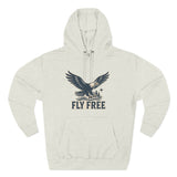 Fly Free Eagle Hoodie: Cozy, Casual Sweatshirt for Outdoor Enthusiasts, Fall Fashion, Gift for Nature Lovers, Adventure Wear, Weekend Vibes