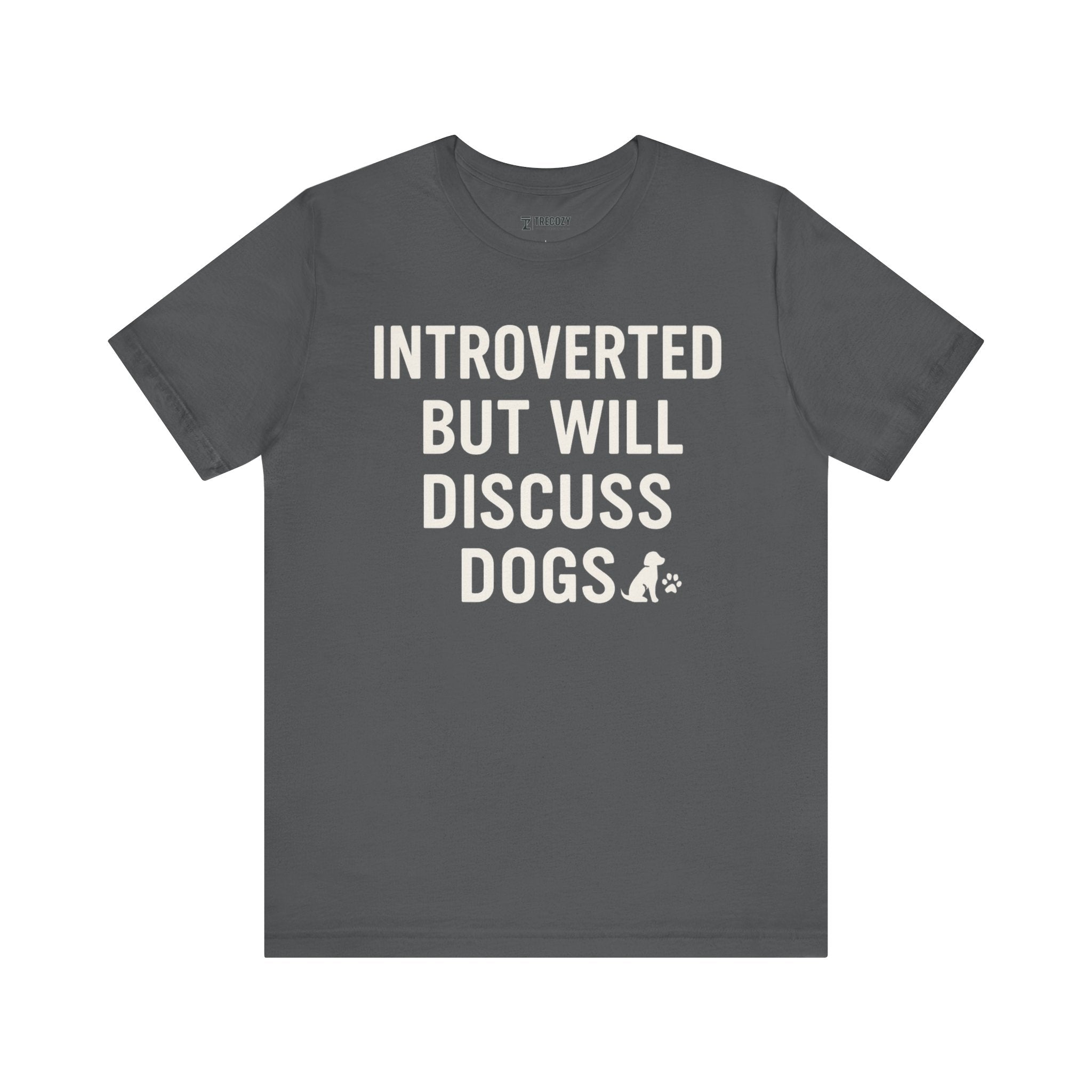Introverted Dog Lover Tee, Funny Animal Shirt, Pet Lover Gift, Introvert Humor, Birthday Gift for Dog Owners
