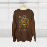 Cozy Unisex Beaver Crewneck Sweatshirt - Build the Future, Inspirational Gift for Dreamers, Casual Layer for Nature Lovers, Comfortable