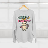 Sweat It And Regret It Unisex Sweatshirt, Funny Gift for Animal Lovers, Cozy Crewneck for Everyday Wear, Perfect for Birthdays