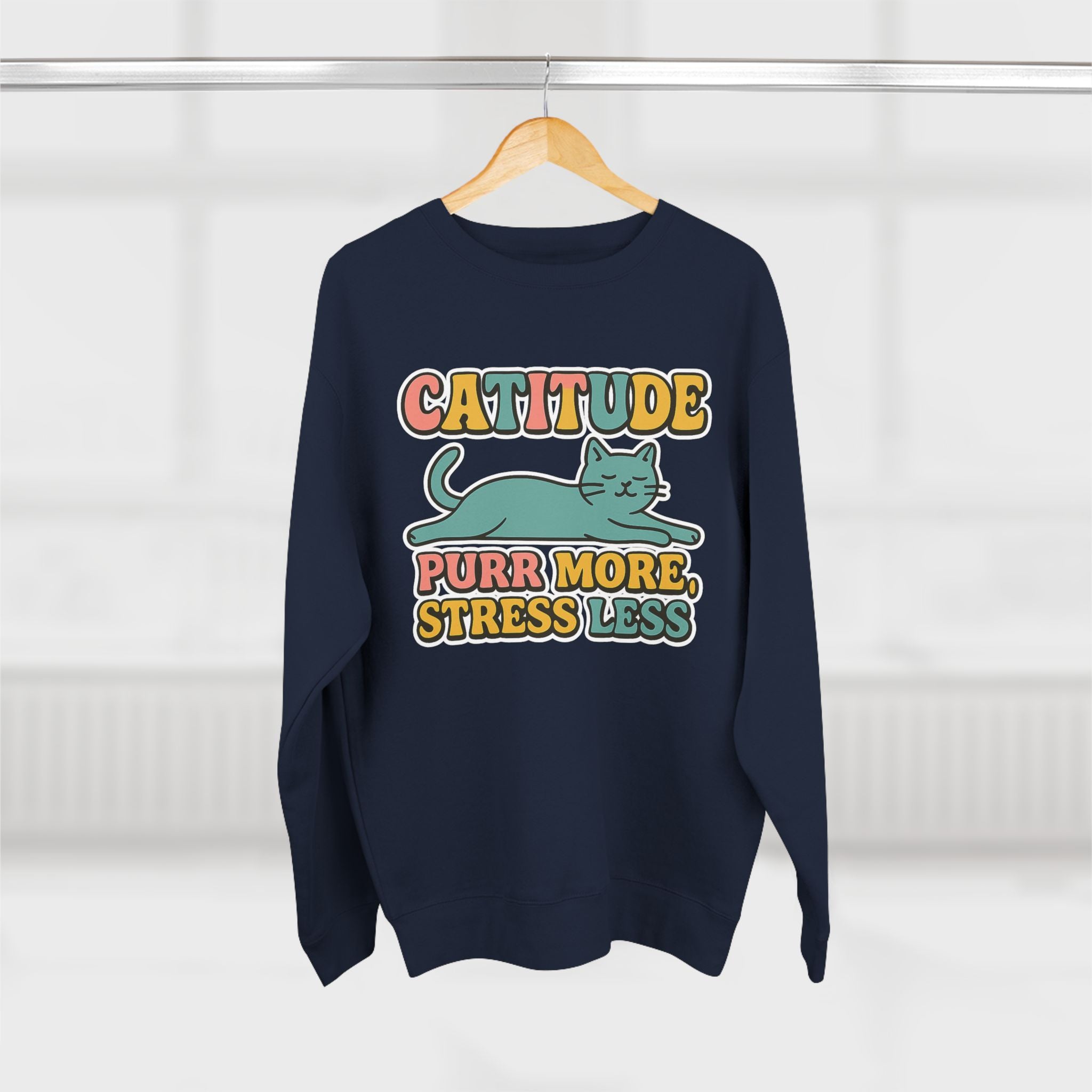 Playful Catitude Sweatshirt - Purr More Stress Less, Pet Lovers Gift, Animal Lover Apparel, Cozy Work from Home Wear, Cat Mom Sweatshirt