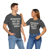 Introverted Dog Lover Tee, Funny Animal Shirt, Pet Lover Gift, Introvert Humor, Birthday Gift for Dog Owners