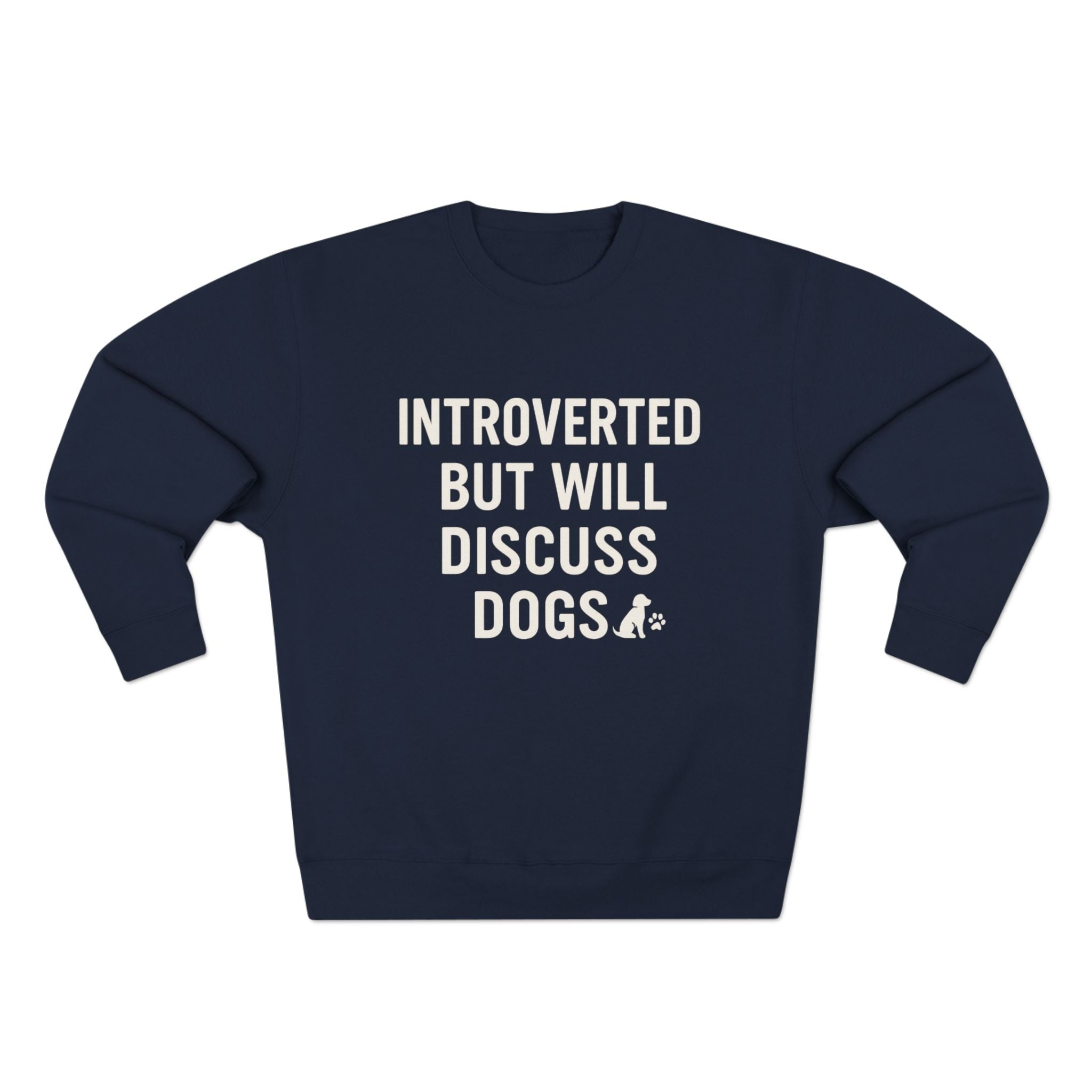 Introverted But Will Discuss Dogs Sweatshirt, Cozy Unisex Crewneck, Perfect Gift for Dog Lovers, Cute Pet Owner Apparel, Ideal for Dog [...]