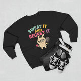 Sweat It And Regret It Unisex Sweatshirt, Funny Gift for Animal Lovers, Cozy Crewneck for Everyday Wear, Perfect for Birthdays