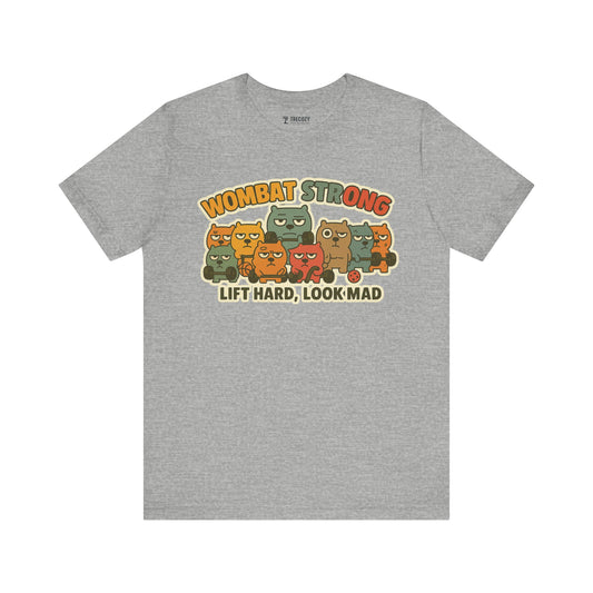 Wombat Strong – Funny Gym Animal T-Shirt, Lift Hard Look Mad Cartoon Graphic Tee