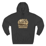 Heartland Horse Power Hoodie: Cozy, Casual Sweatshirt for Outdoor Enthusiasts, Fall Fashion, Gift for Nature Lovers, Adventure Wear, Weekend Vibes