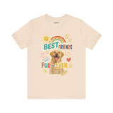 Unisex Best Friends Fur-ever Tee, Fun Pet Lover Shirt, Gift for Dog Owners, Cute Casual Wear, Birthday Present