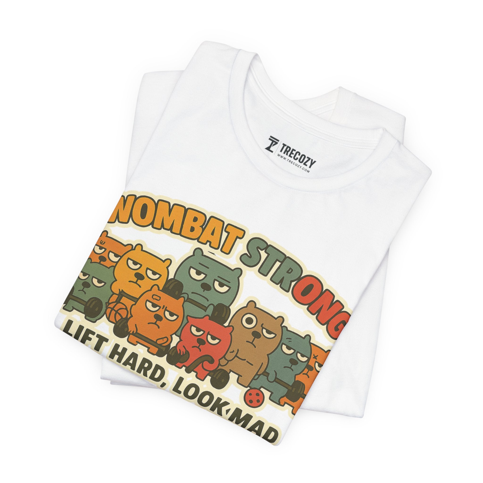 Wombat Strong – Funny Gym Animal T-Shirt, Lift Hard Look Mad Cartoon Graphic Tee