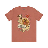 Cute Dog Lover Tee - Unleash Happiness Shirt, Pet Owner Gift, Animal Lover Apparel, Casual Wear, Birthday Gift