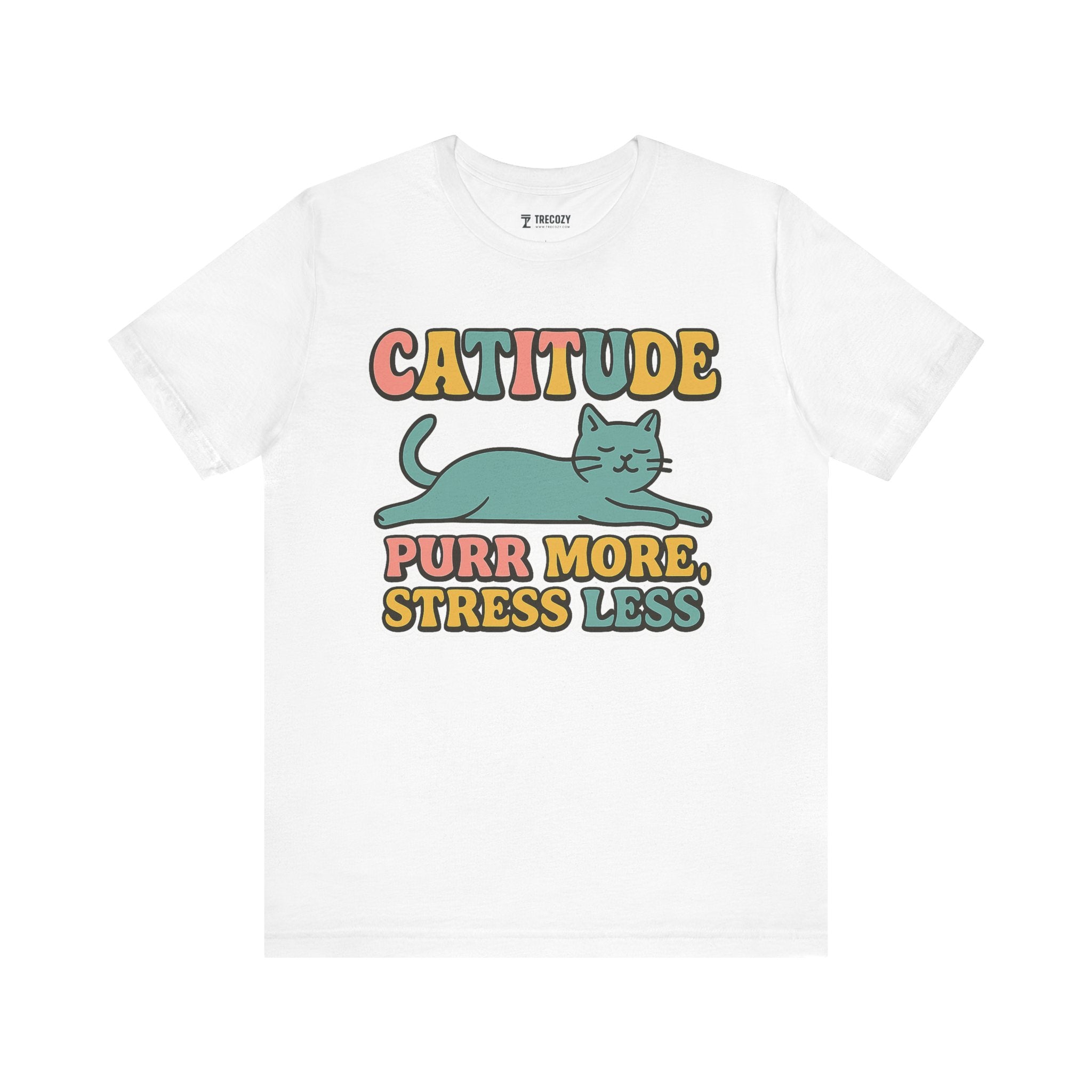 Catitude Purr More Stress Less Cat Tee, Cozy Cat Lover Shirt, Gift for Pet Owners, Trending Cute Animal Top, Cute Cat Tee