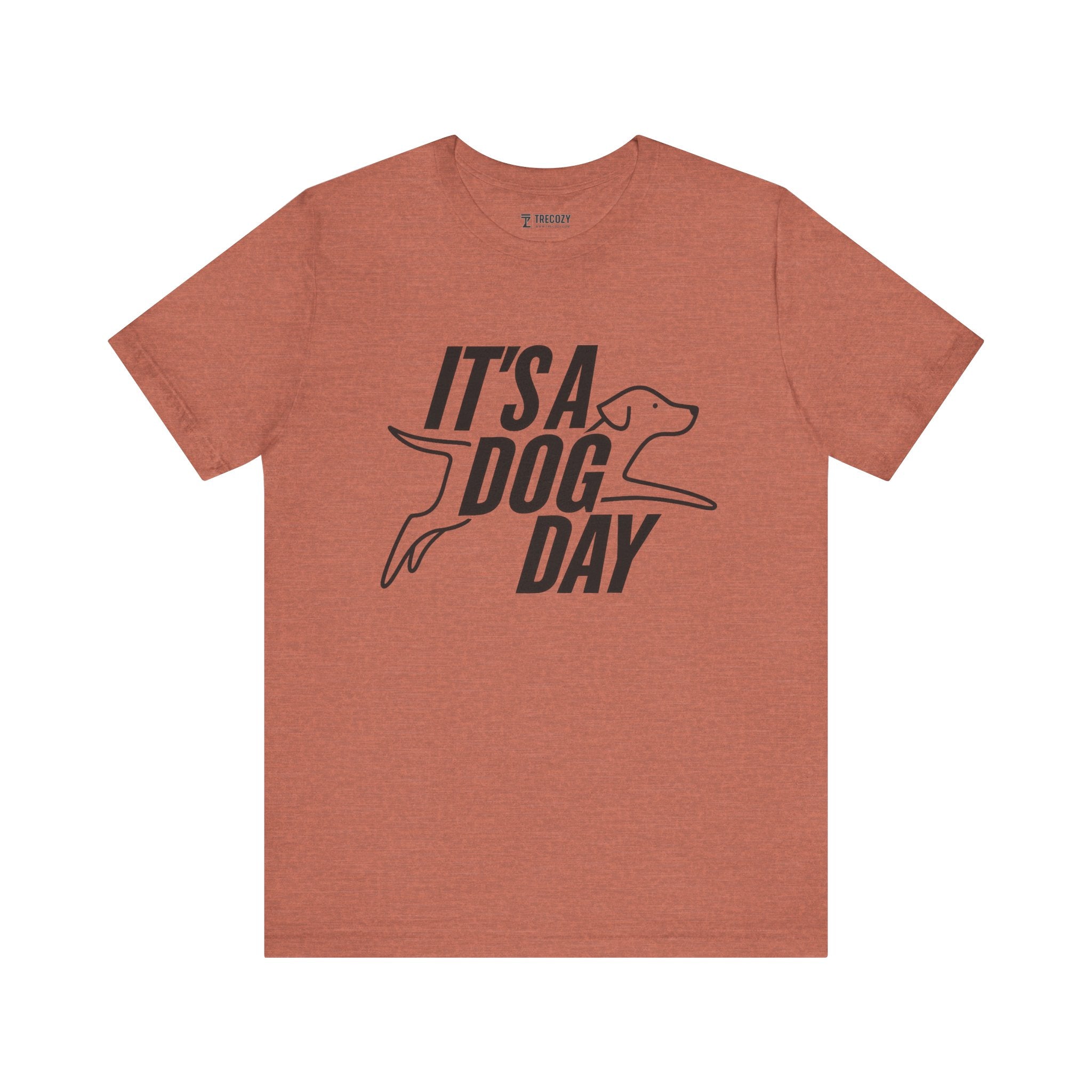 It's a Dog Day Unisex Tee, Dog Lover Gift, Casual Everyday Wear, Dog Themed Shirt, Perfect for Pet Owners