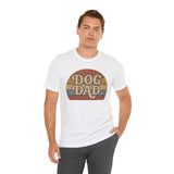 Dog Dad Retro Tee | Unisex Short Sleeve T-Shirt, Gift for Dog Lovers, Pet Dad Shirt, Casual Wear, Birthday Gift